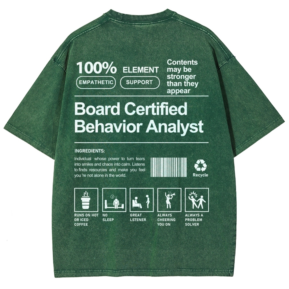 Board Certified Behavior Analyst Unisex Fit Washed T-Shirt Customscool