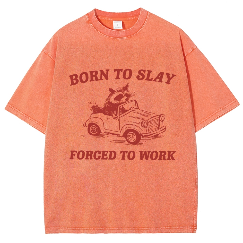 Born To Slay Unisex Fit Washed T-Shirt Customscool