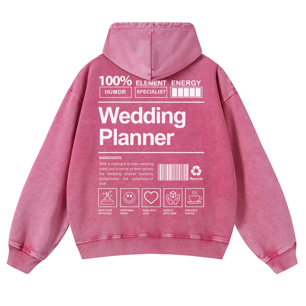 Wedding Planner Casual Washed Hoodie Customscool
