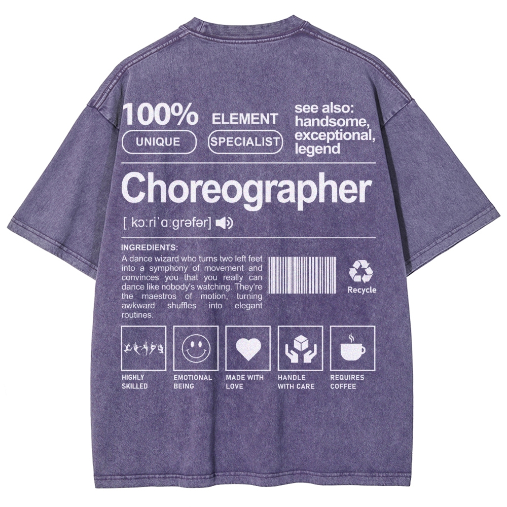 Choreographer Unisex Fit Washed T-Shirt Customscool