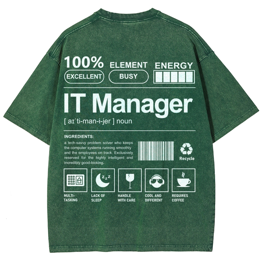 IT Manager Unisex Fit Washed T-Shirt Customscool