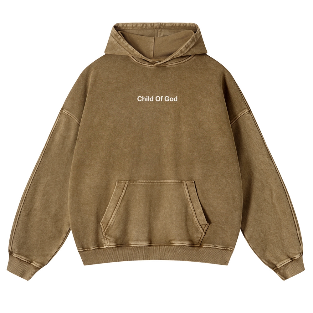 Child Of God Casual Washed Hoodie Customscool