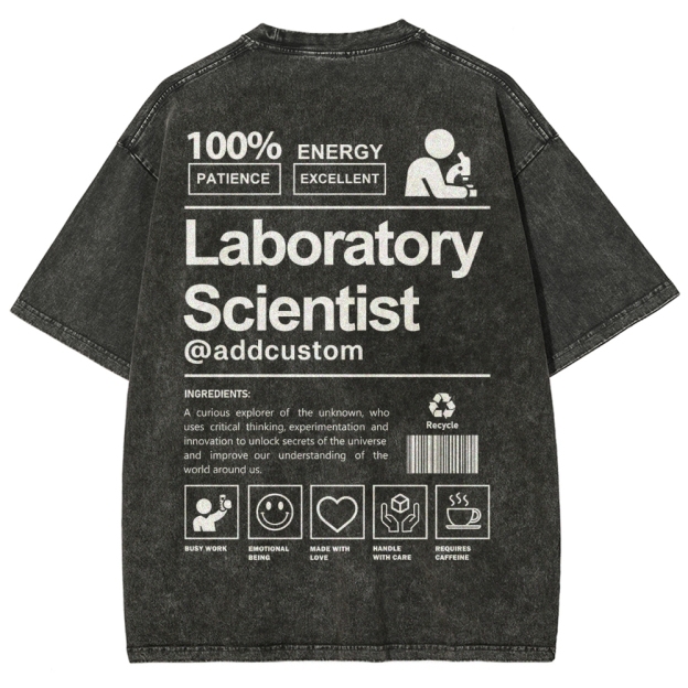 Laboratory Scientist Addcustom Unisex Fit Washed T-Shirt