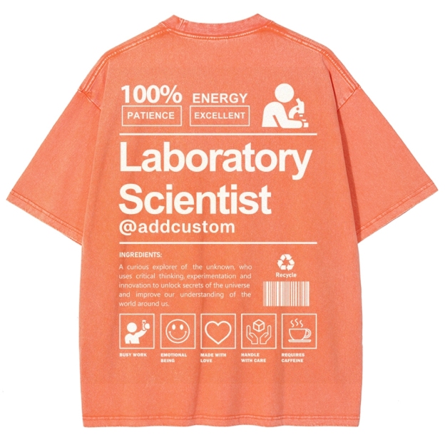 Laboratory Scientist Addcustom Unisex Fit Washed T-Shirt