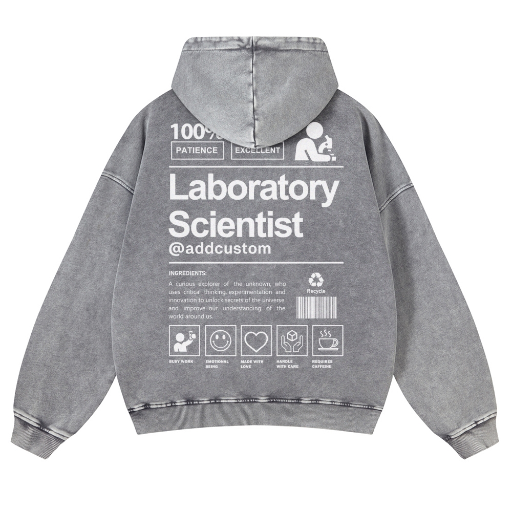 Laboratory Scientist Addcustom Casual Washed Hoodie