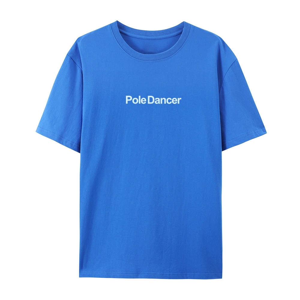 Pole Dancer AddCustom Casual Short Sleeve T-Shirt Customscool