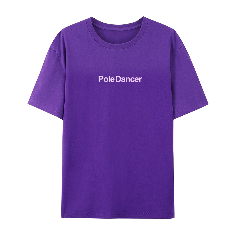 Pole Dancer AddCustom Casual Short Sleeve T-Shirt Customscool