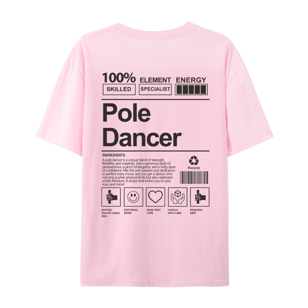 Pole Dancer AddCustom Casual Short Sleeve T-Shirt Customscool