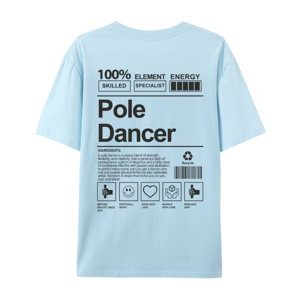 Pole Dancer AddCustom Casual Short Sleeve T-Shirt Customscool