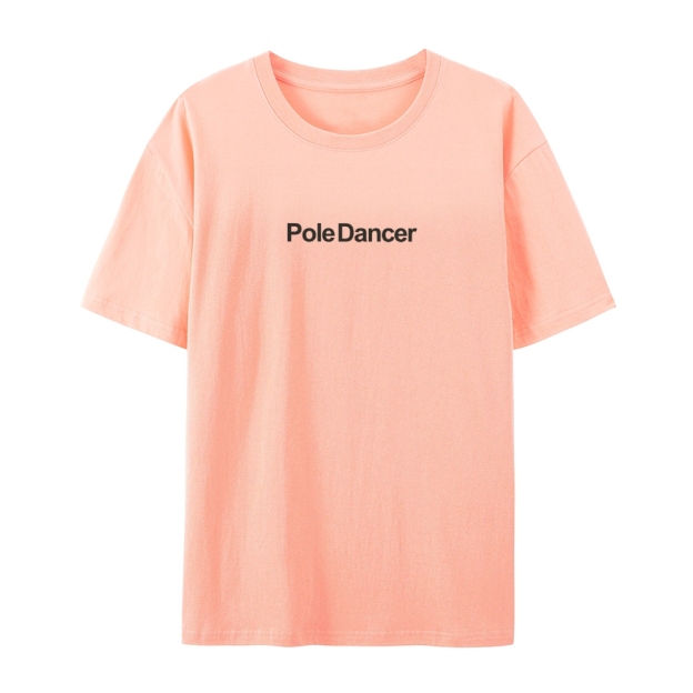 Pole Dancer AddCustom Casual Short Sleeve T-Shirt Customscool