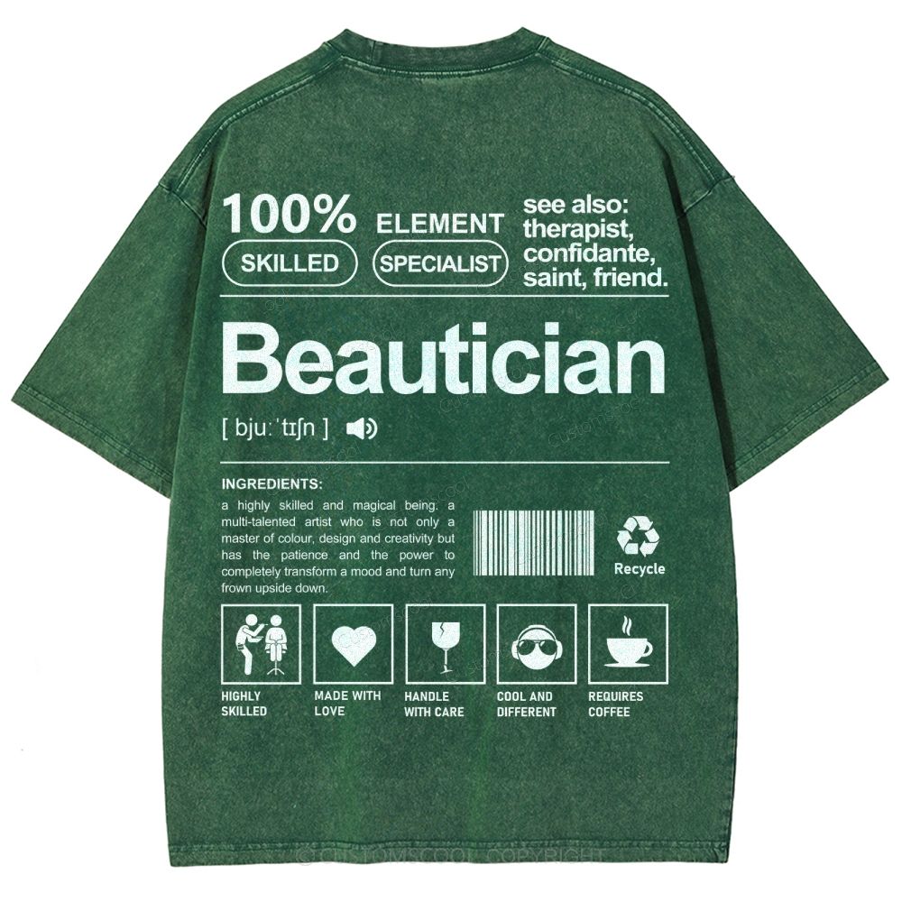 Beautician Unisex Fit Washed T-Shirt Customscool