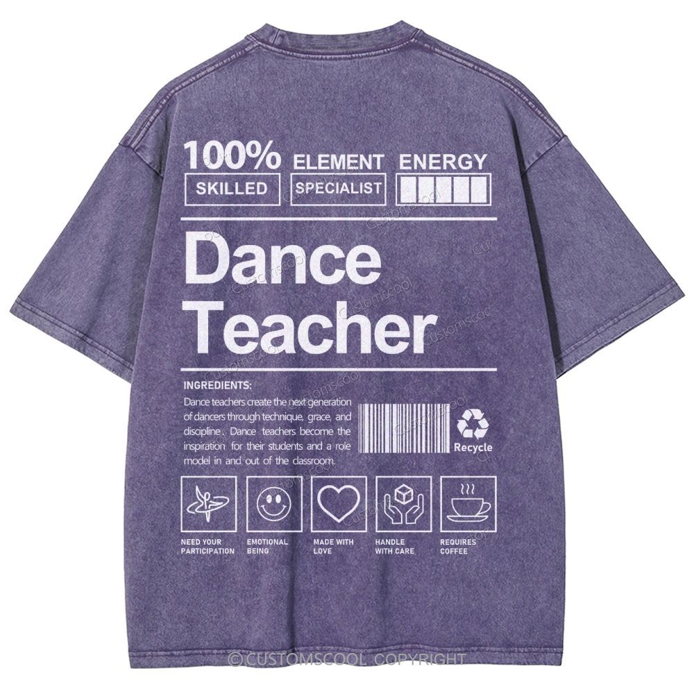 Dance Teacher Unisex Fit Washed T-Shirt Customscool