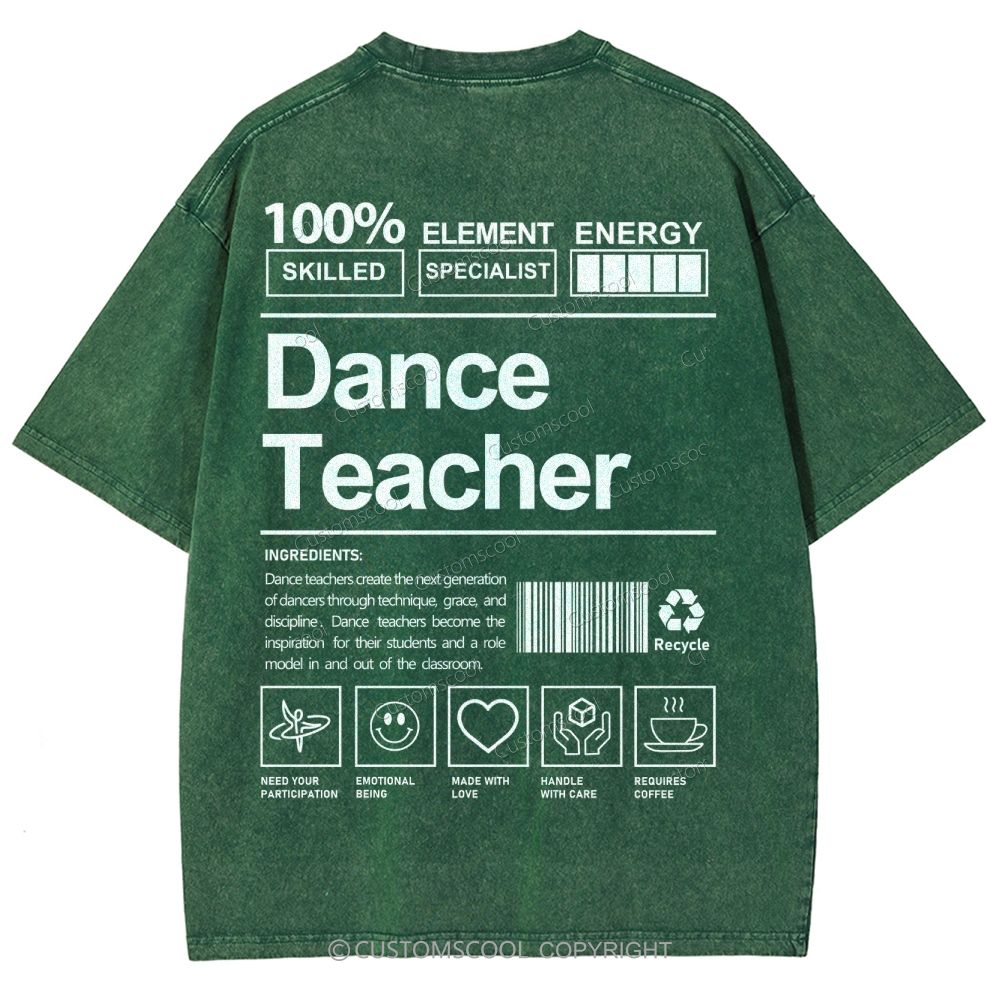 Dance Teacher Unisex Fit Washed T-Shirt Customscool