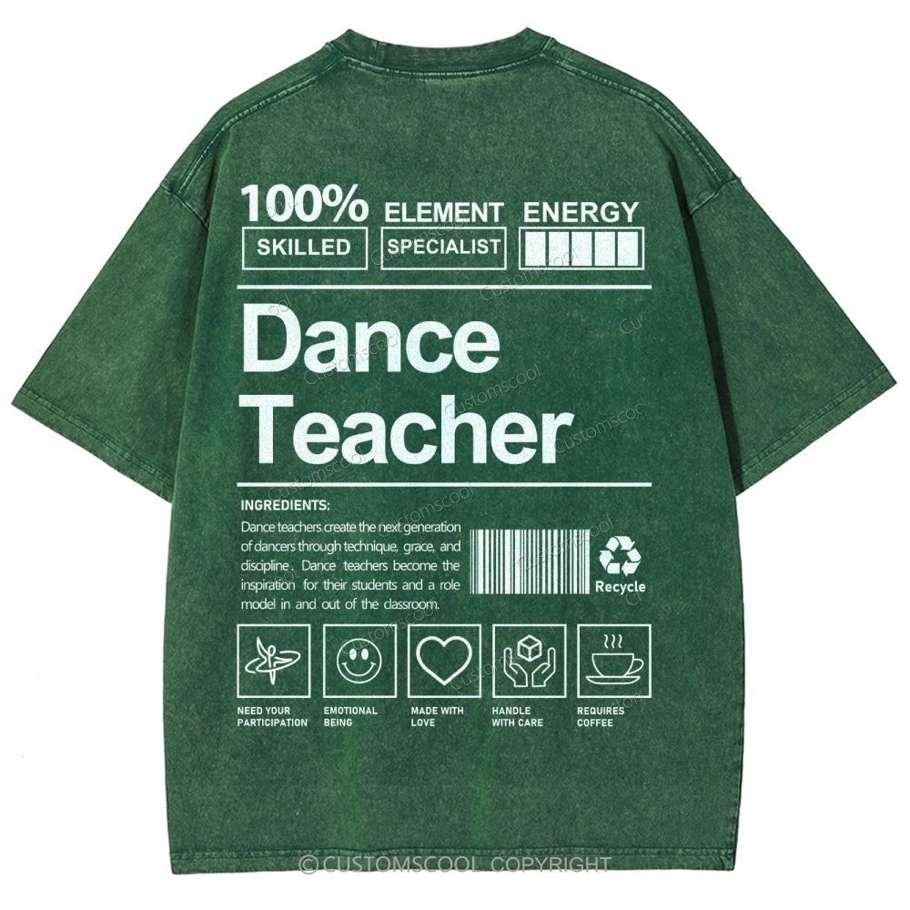 Dance Teacher Unisex Fit Washed T-Shirt Customscool