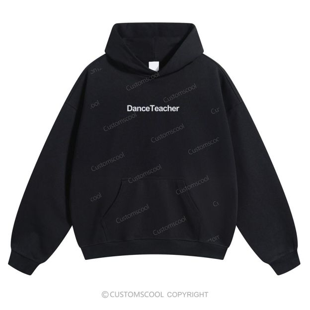 Dance Teacher Solid Color Hoodie