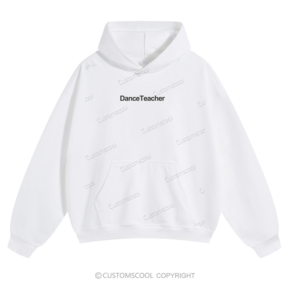 Dance Teacher Solid Color Hoodie