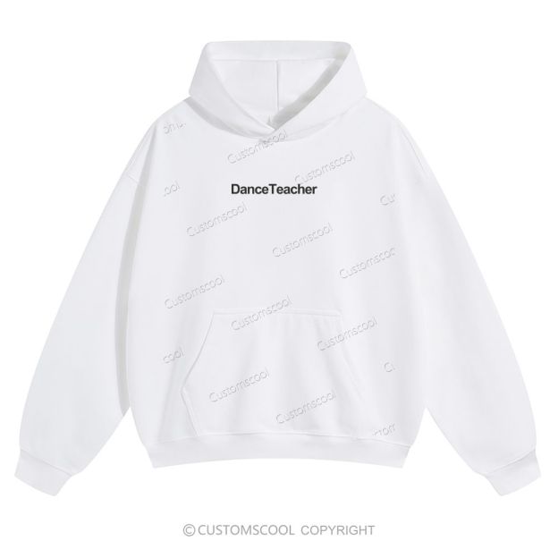 Dance Teacher Solid Color Hoodie