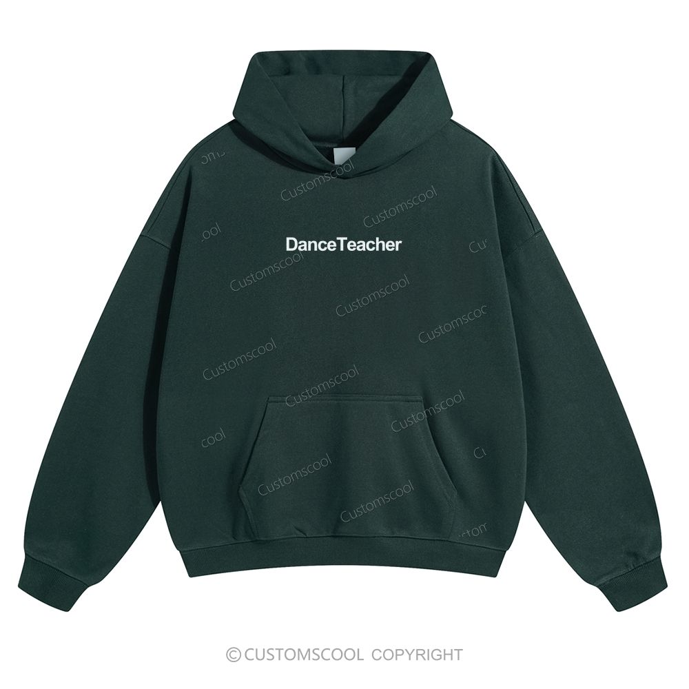 Dance Teacher Solid Color Hoodie