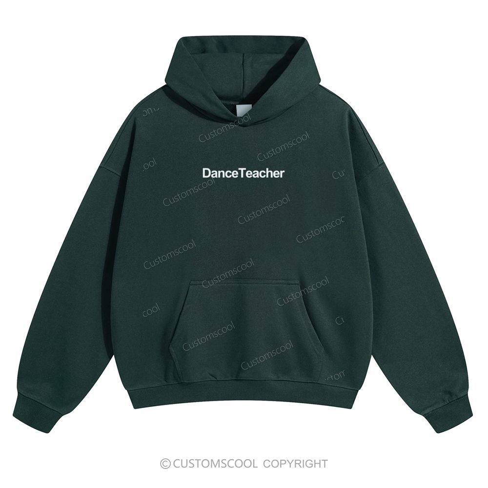Dance Teacher Solid Color Hoodie