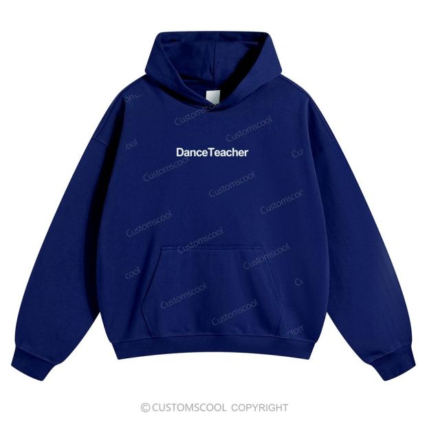 Dance Teacher Solid Color Hoodie