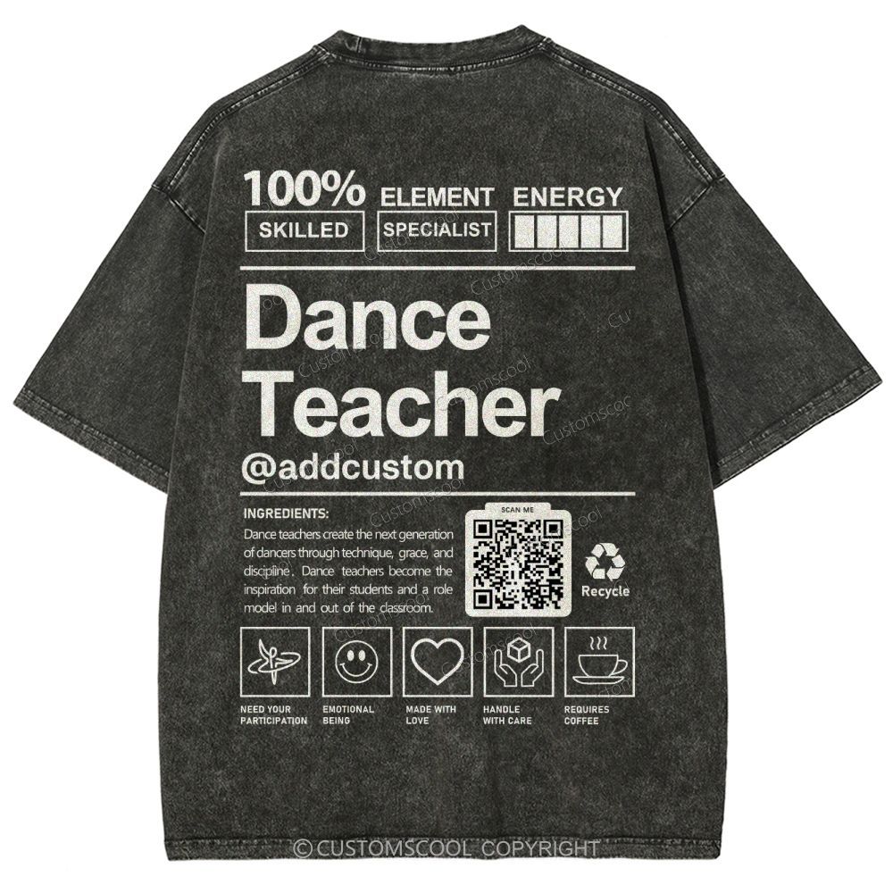 Dance Teacher Addcustom QR Code Unisex Fit Washed T-Shirt Customscool