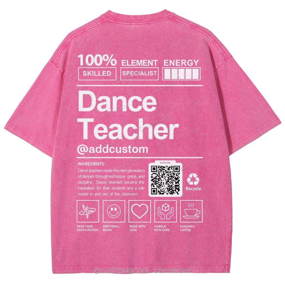 Dance Teacher Addcustom QR Code Unisex Fit Washed T-Shirt Customscool