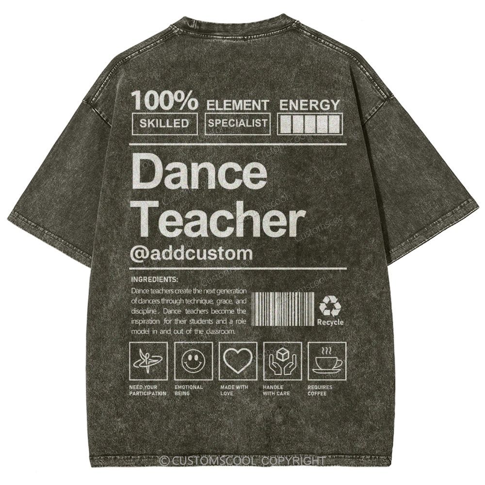 Dance Teacher Addcustom Unisex Fit Washed T-Shirt Customscool