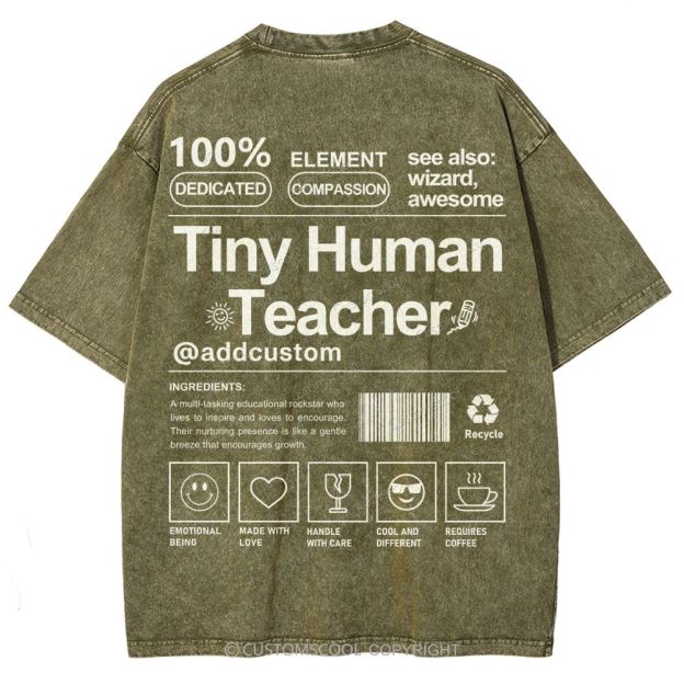 Tiny Human Teacher Addcustom Unisex Fit Washed T-Shirt