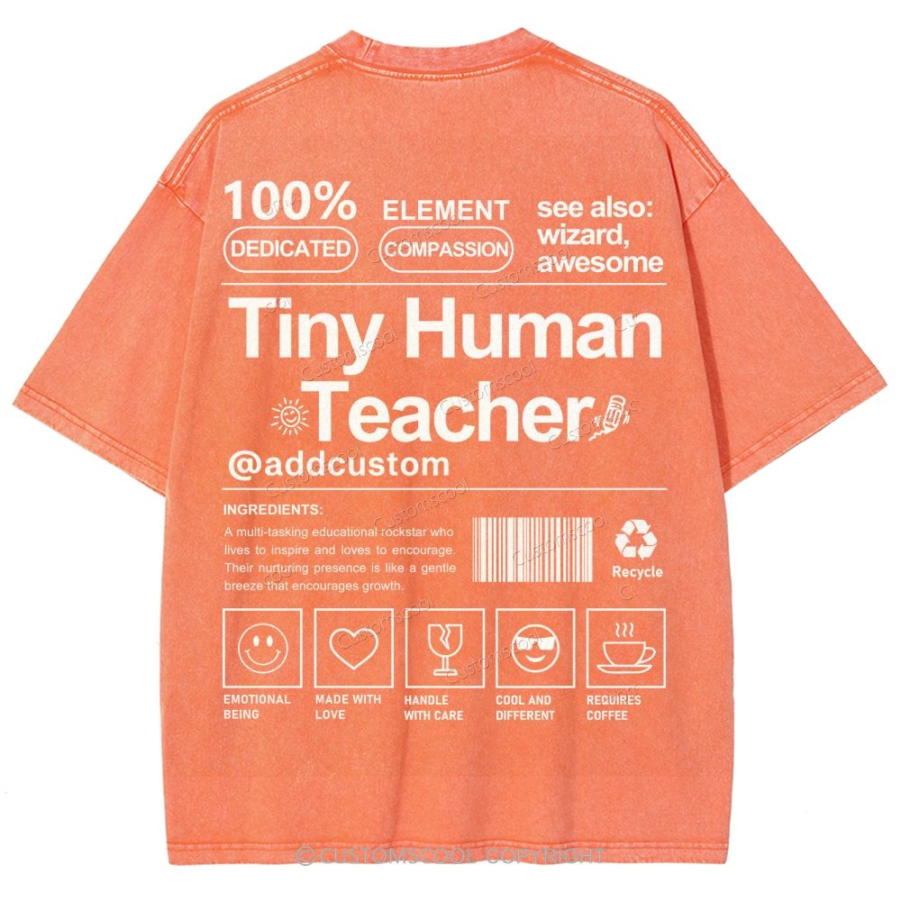 Tiny Human Teacher Addcustom Unisex Fit Washed T-Shirt
