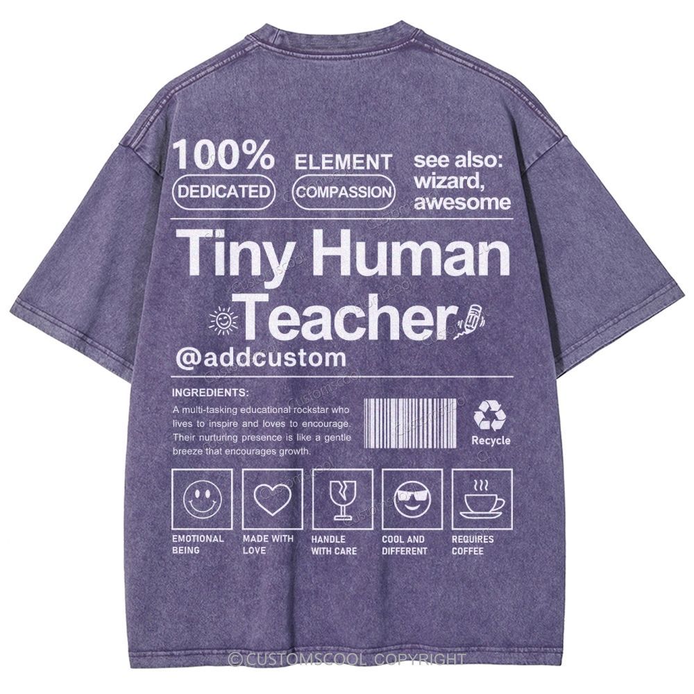 Tiny Human Teacher Addcustom Unisex Fit Washed T-Shirt