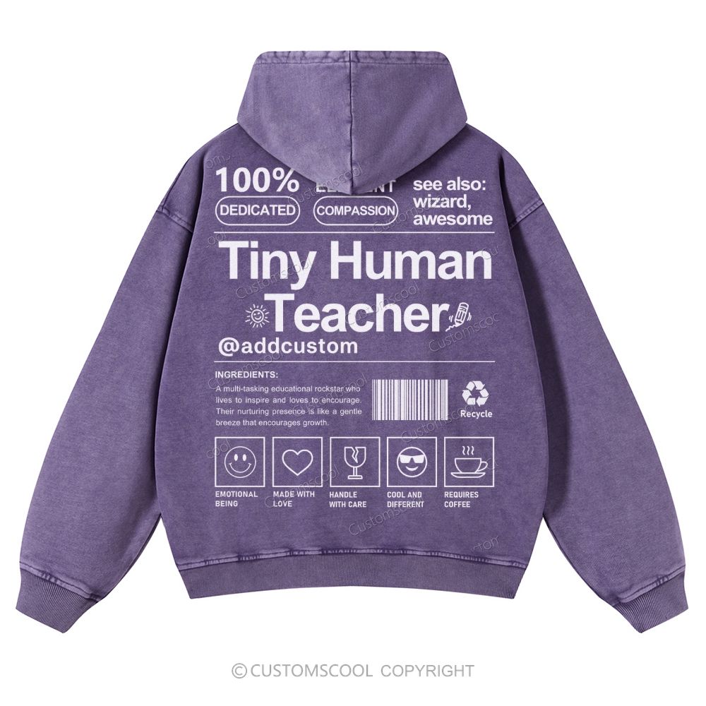Tiny Human Teacher Addcustom Casual Washed Hoodie