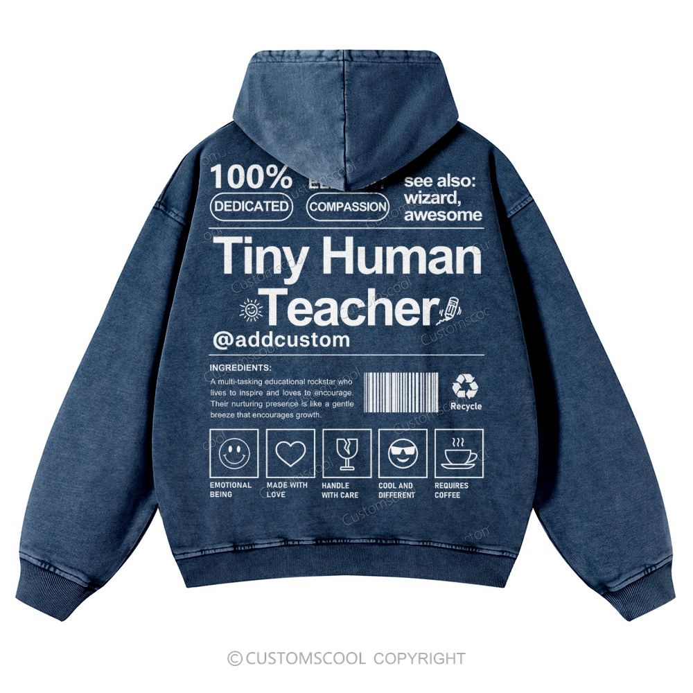 Tiny Human Teacher Addcustom Casual Washed Hoodie