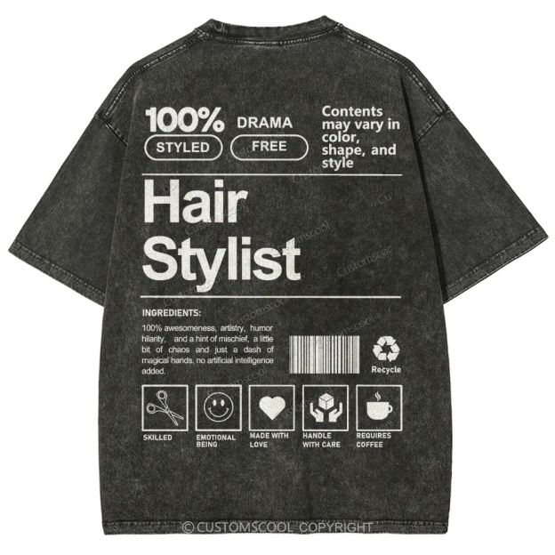 Hair Stylist Addcustom Washed T-shirt Customscool
