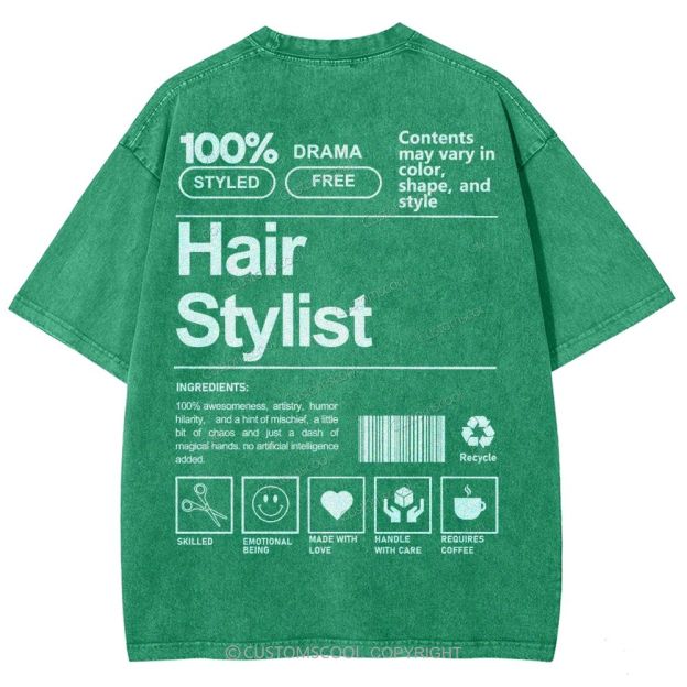 Hair Stylist Addcustom Washed T-shirt Customscool