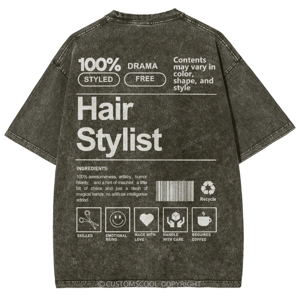 Hair Stylist Addcustom Washed T-shirt Customscool