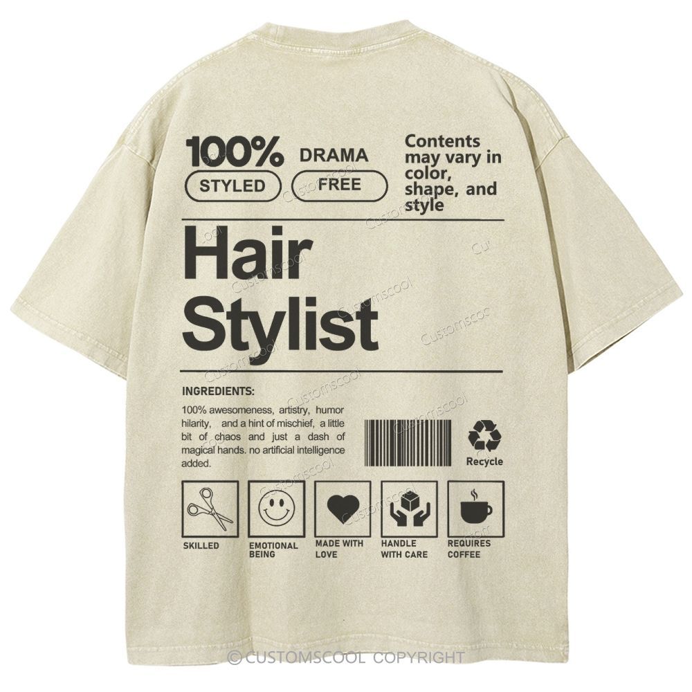 Hair Stylist Addcustom Washed T-shirt Customscool