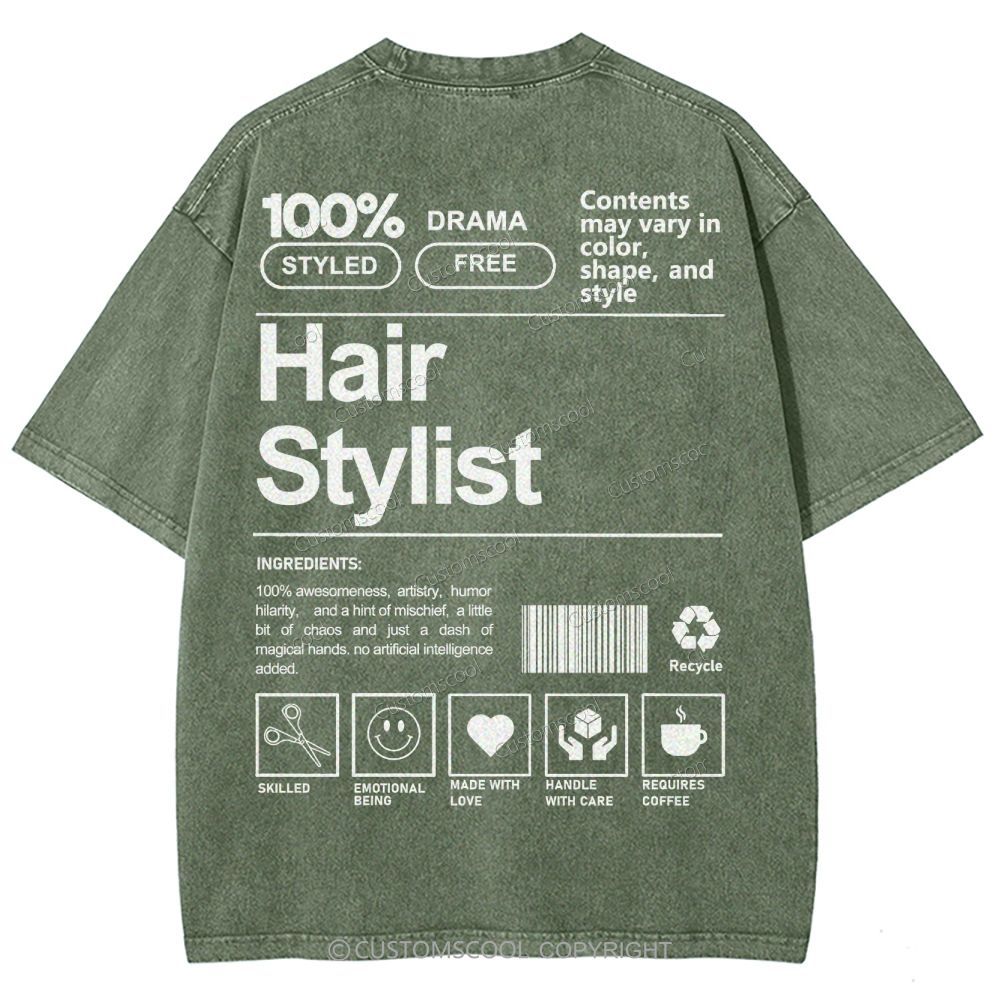 Hair Stylist Addcustom Washed T-shirt Customscool