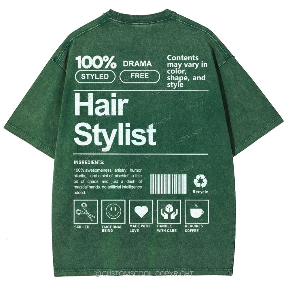 Hair Stylist Addcustom Washed T-shirt Customscool