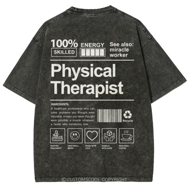 Physical Therapist Unisex Fit Washed T-Shirt Customscool
