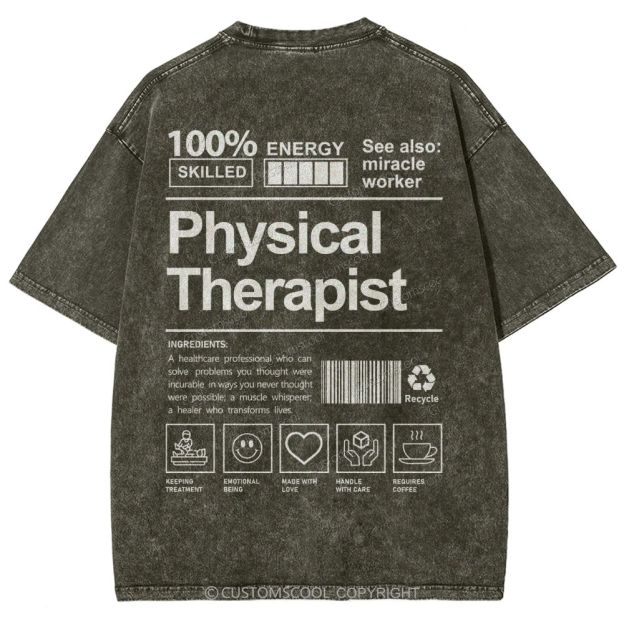 Physical Therapist Unisex Fit Washed T-Shirt Customscool