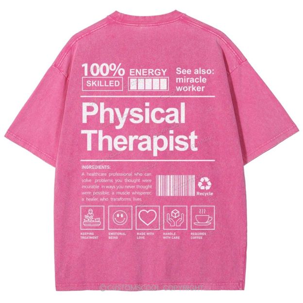 Physical Therapist Unisex Fit Washed T-Shirt Customscool