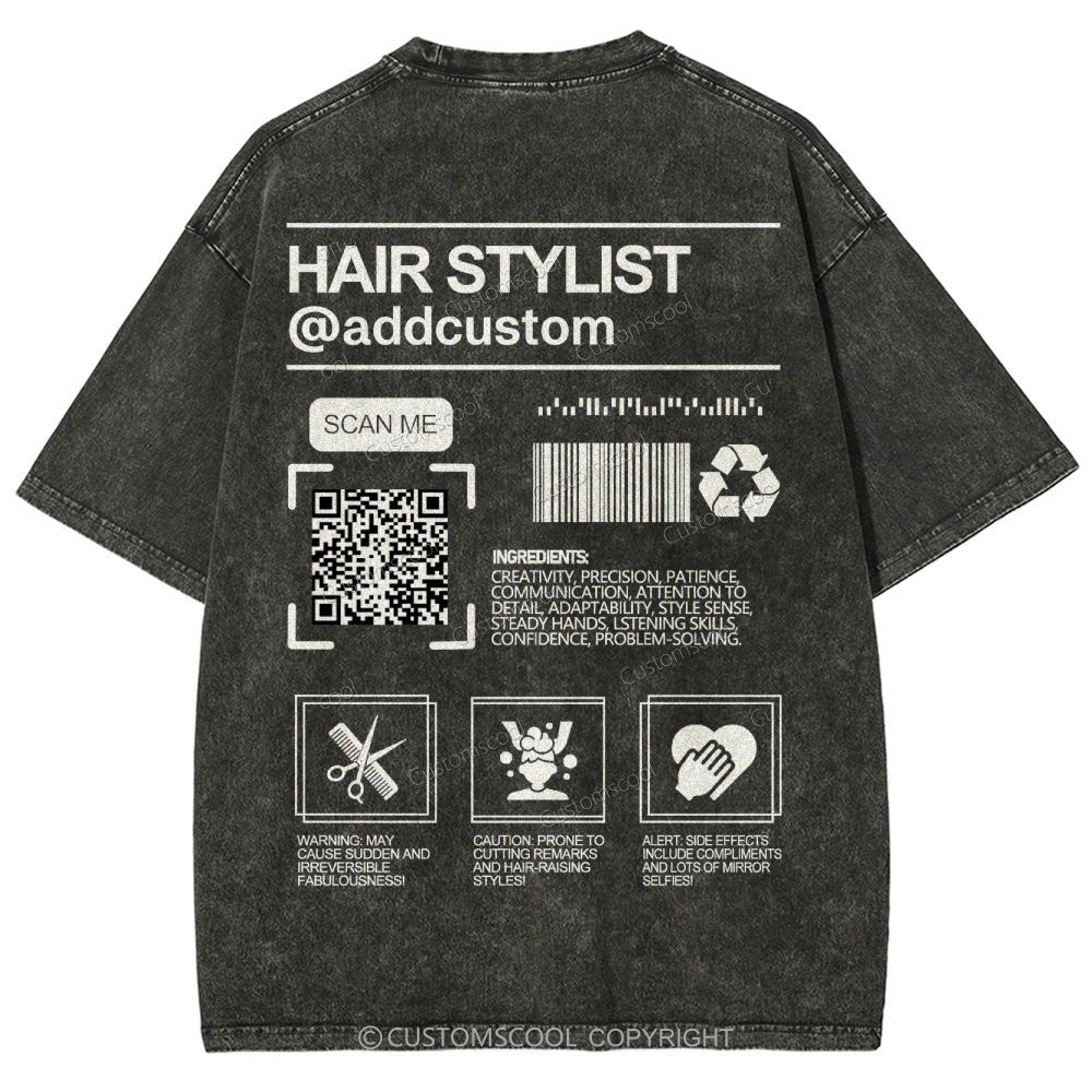 Hair Stylist Addcustom QR Code Name Unisex Fit Washed T-Shirt Customscool