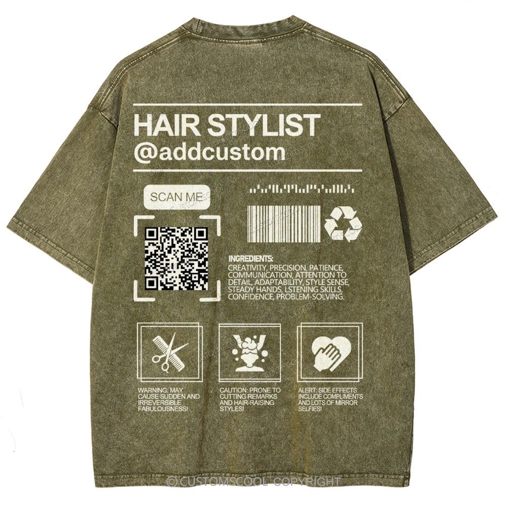 Hair Stylist Addcustom QR Code Name Unisex Fit Washed T-Shirt Customscool