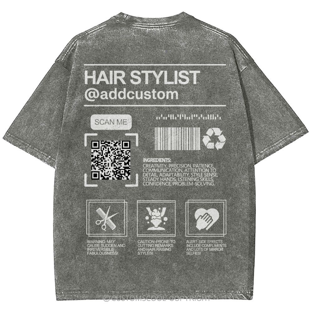 Hair Stylist Addcustom QR Code Name Unisex Fit Washed T-Shirt Customscool