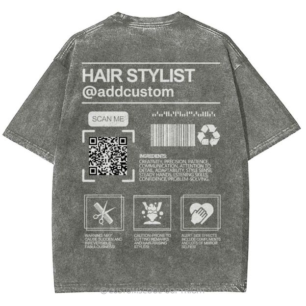 Hair Stylist Addcustom QR Code Name Unisex Fit Washed T-Shirt Customscool