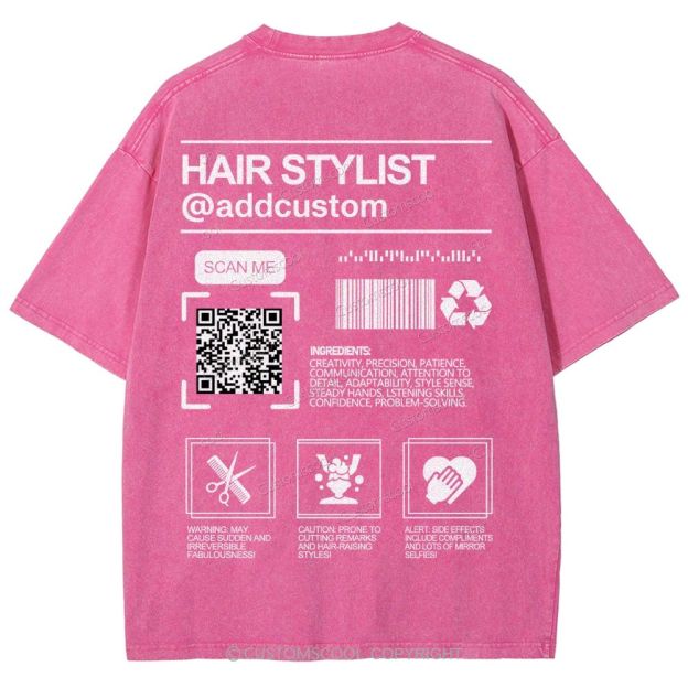 Hair Stylist Addcustom QR Code Name Unisex Fit Washed T-Shirt Customscool