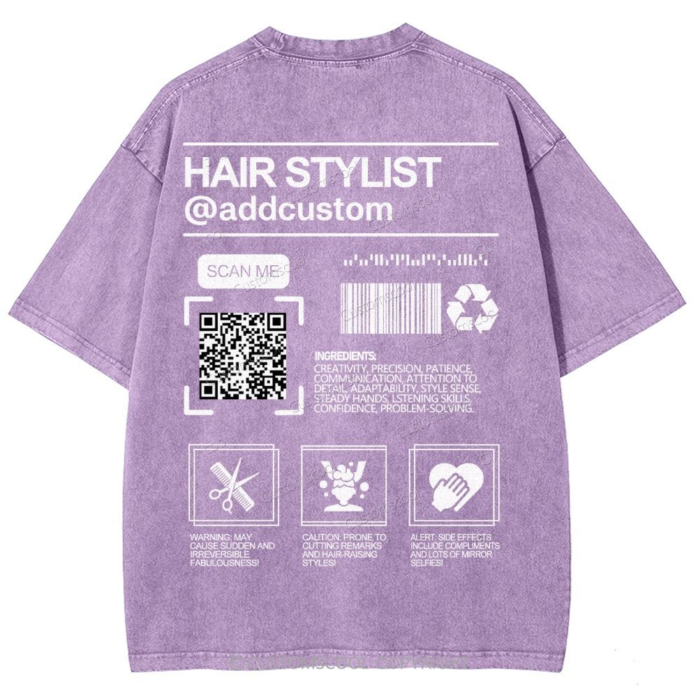 Hair Stylist Addcustom QR Code Name Unisex Fit Washed T-Shirt Customscool