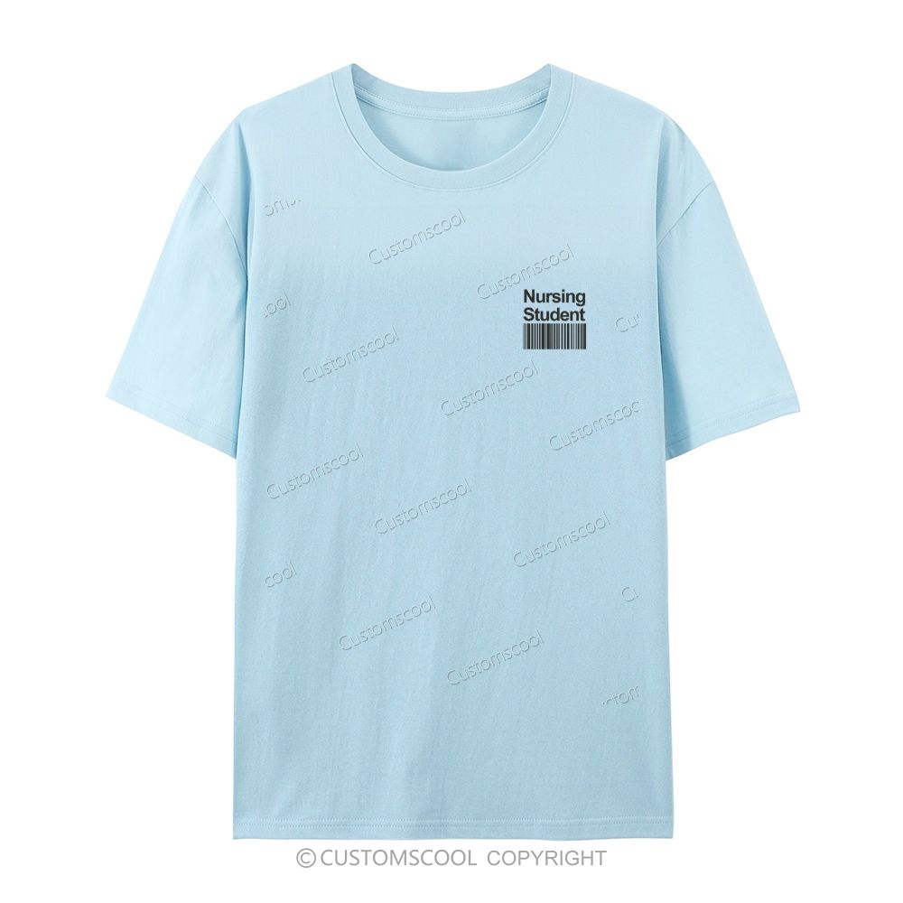 Nursing Student Casual Short Sleeve T-Shirt Customscool