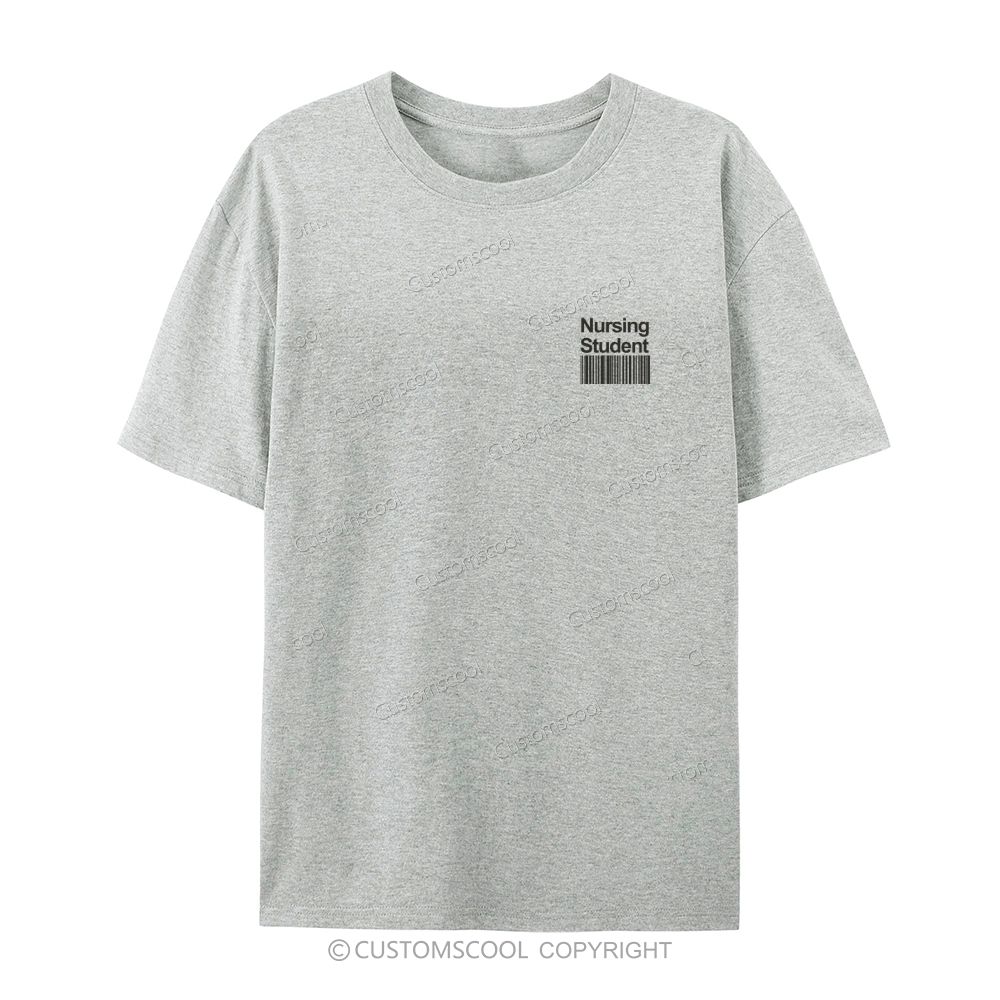 Nursing Student Casual Short Sleeve T-Shirt Customscool