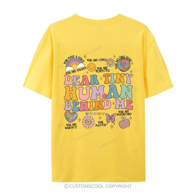 Dear Tiny Human Behind Me Casual Short Sleeve T-Shirt Customscool